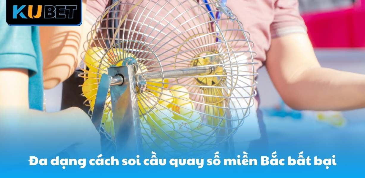 Kiểu quay số miền Bắc không thành công